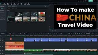 China Travels - The Great Wall of China | Edit Tutorial Using Filmora 13 |