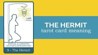 The Hermit Tarot Card Reading and Meaning