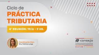 Ref. 2618LV. Ciclo de Práctica Tributaria 4° Reunión 2024.