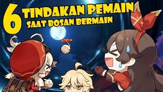 6 TINDAKAN PEMAIN SAAT BOSAN BERMAIN GENSHIN IMPACT