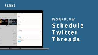 How to schedule Twitter Threads in a simple way (for free)!