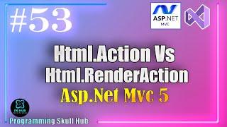 Html Action And RenderAction In ASP.NET MVC (#53)