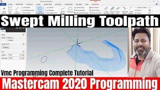 Mastercam 2019 Programming tutorial | Mastercam 2d Swept Milling toolpath | Mastercam 2019 2D Swept