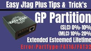Easy Jtag Plus Box Tips & Trick's|GP Partition||SLC MLC Device Life Time Used||Error: PartType:FAT16