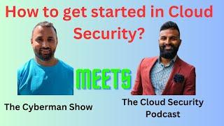 Getting started with Cloud Security Featuring Ashish Rajan from Cloud Security Podcast | EP61