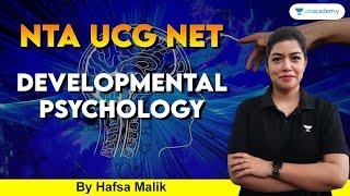 Marathon | Foundations of Development | Psychology | NTA UGC NET 2023 | Hafsa Malik | Unacademy