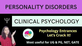 Personality Disorders | Clinical Psychology| Psychology Entrances| Mind Review