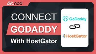 How to Connect GoDaddy Domain to HostGator: Step-by-Step Guide (2024)