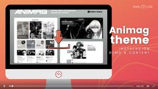 Tutorial de Instalación animag theme