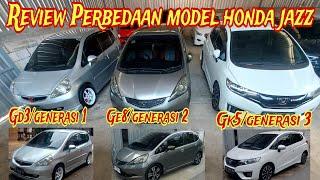 Perbedaan model mobil honda jazz generasi 1 2 3 | Review  honda jazz gd3 ge8 gk5 #jazzgk5#viralvideo