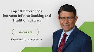 Why Infinite Banking Beats Traditional Banks Top 10 Differences