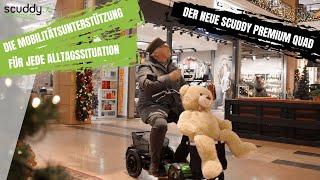 DIE Mobilitätslösung für jede Alltagssituation - Der neue scuddy Premium QUAD!