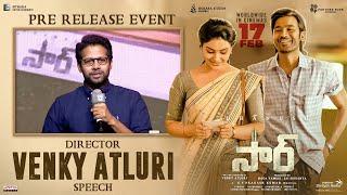 Director Venky Atluri Speech @ #SIR - Pre Release Event | Dhanush, Samyuktha | GV Prakash Kumar