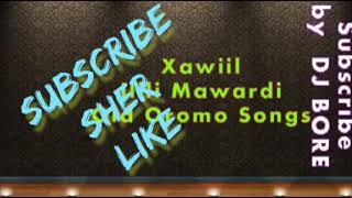 Ilillii Mawardi Old Oromo Music By Mohammed Xawiil::