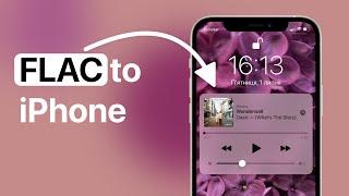 How to Transfer FLAC to iPhone: Quick & Easy Guide 