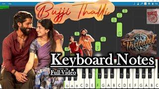 Bujji Thalli Song Keyboard Notes Full Video | Devi Sri Prasad | NagaChaitanya |Sai Pallavi | Thandel