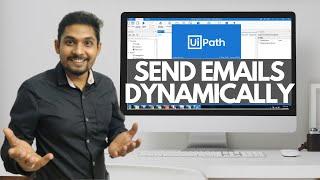 UiPath Tutorial | Uipath Email Automation (Send Emails Dynamically)