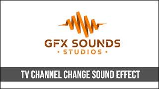 TV Channel Change Sound Effect