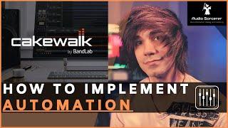 Cakewalk Tutorial | BandLab | How To Implement Automation