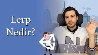 Lerp nedir? | Unity 3D