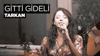 Gitti Gideli (Akustik) - Zeynep Bastık