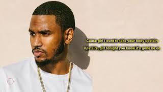 Trey Songz - Upstairs (Lyrics)