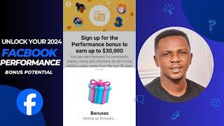 Unlock Your 2024 Facebook Performance Bonus Potential