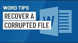 How to recover/fix corrupted Microsoft Word document