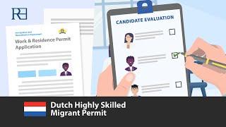 Getting a Dutch Highly Skilled Migrant Permit | Reiss Edwards