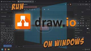 Host Your Own draw.io - Visio Style Diagram Maker - On Windows