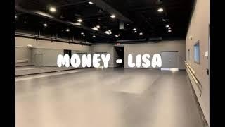 Money - Lisa [Empty Dance Studio ver]