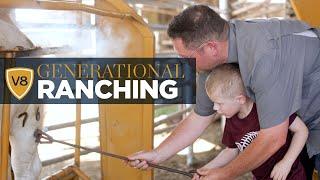Generational Ranching at V8 Ranch