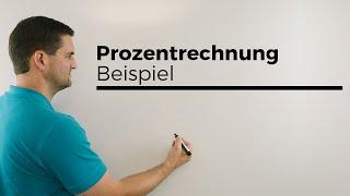 Prozentrechnung, Beispiel, Formel und Dreisatz, Rechnen mit Prozenten | Mathe by Daniel Jung