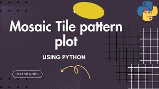 Mosaic tile pattern plot using python