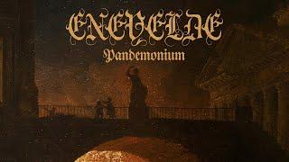 Enevelde - Pandemonium (Full Album Premiere)