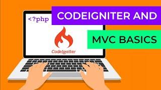 CodeIgniter 4 and PHP MVC basics: controllers, views and layouts