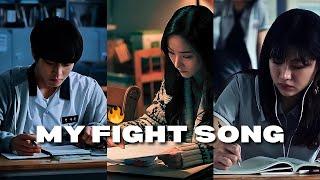 this is my FIGHT SONG | study motivation from kdramas 