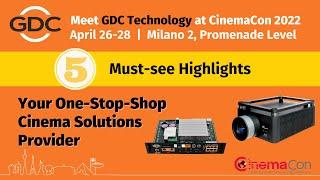 Meet GDC Technology at CinemaCon 2022. Don't Miss the 5 Must-see Highlights!