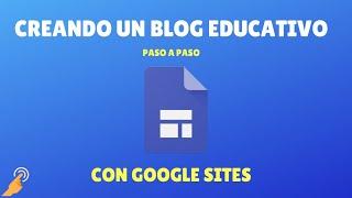 Creando un blog educativo con Google Sites