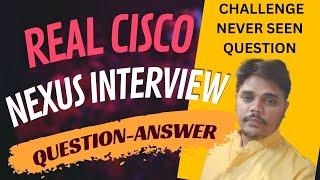 Cisco Nexus Interview Questions Answers