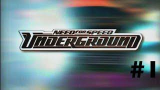 Need For Speed: Underground  Прохождение На Русском - Часть 1