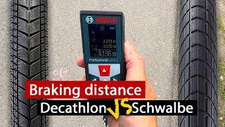 Braking distance | Schwalbe Big Apple vs Decathlon BMX style tyres