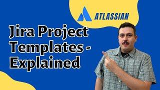 Jira Work Management Templates Explained | Atlassian Jira