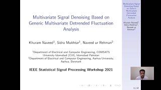 Presentation for IEEE SSP 2021 by Dr. Khuram Naveed