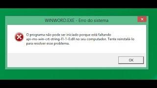 O programa não pode ser iniciado porque está faltando Api-ms-win-crt-stdio-l1-1-0.dll - Office 2016