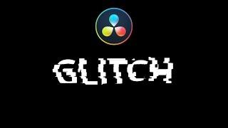 Glitch Animation in Davinci Resolve 16