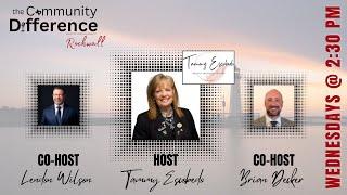 Ep 46 The Community Difference - Rockwall with Tammy Escobedo