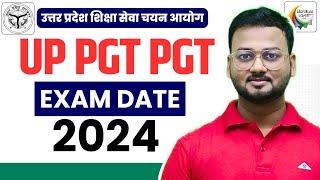 UP TGT PGT Exam Date 2024 | UP TGT PGT Latest Update