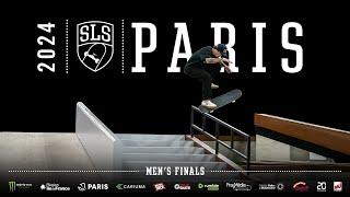 2024 SLS Paris: Men’s Final