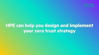 Adopt the principles of a zero trust framework
